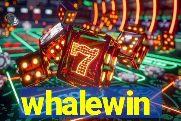 whalewin