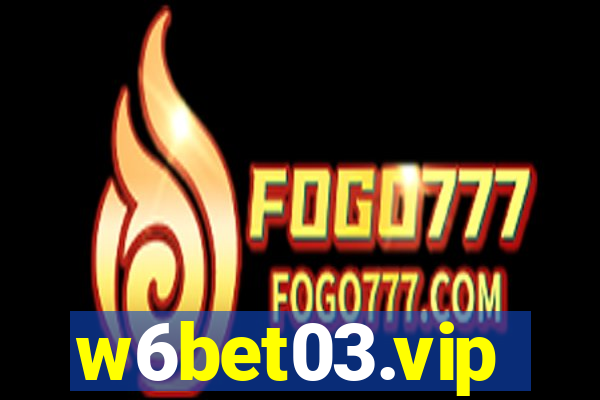 w6bet03.vip