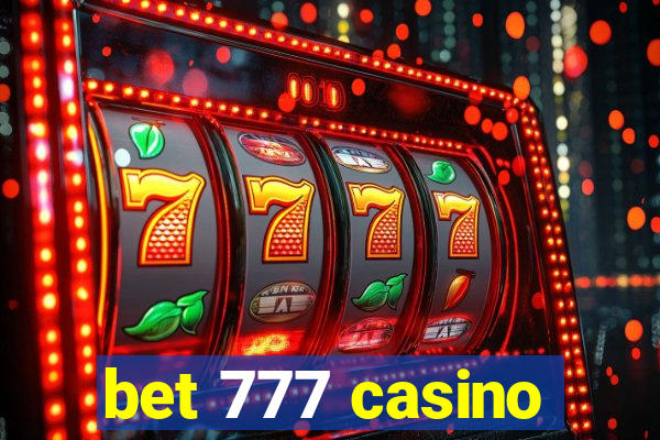 bet 777 casino