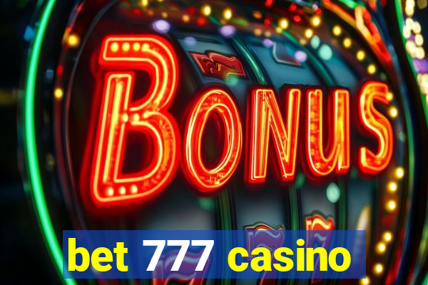 bet 777 casino