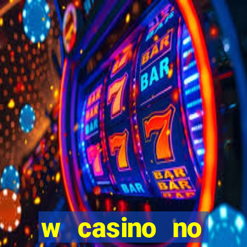 w casino no deposit bonus