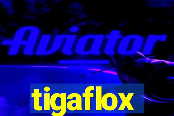 tigaflox