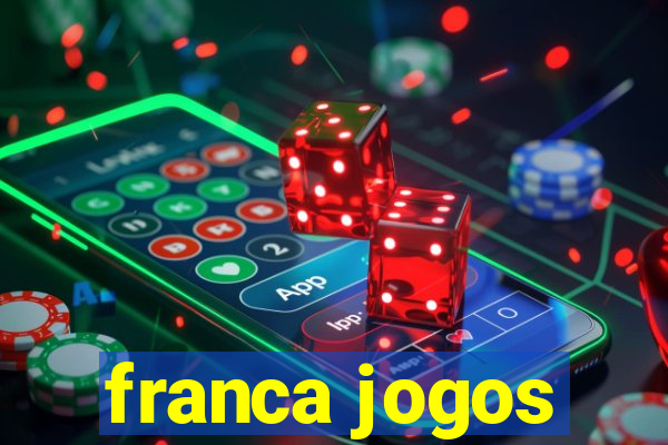 franca jogos