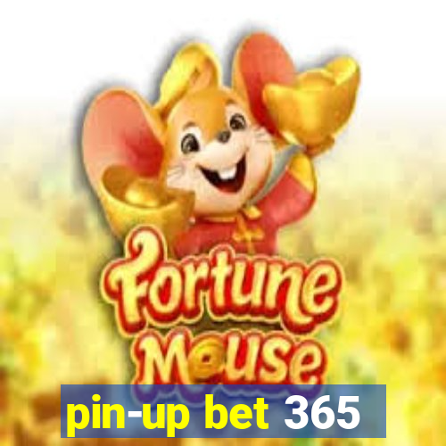 pin-up bet 365