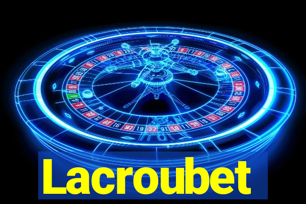 Lacroubet