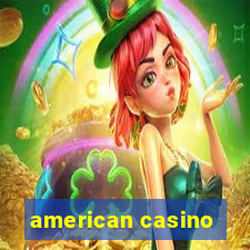 american casino