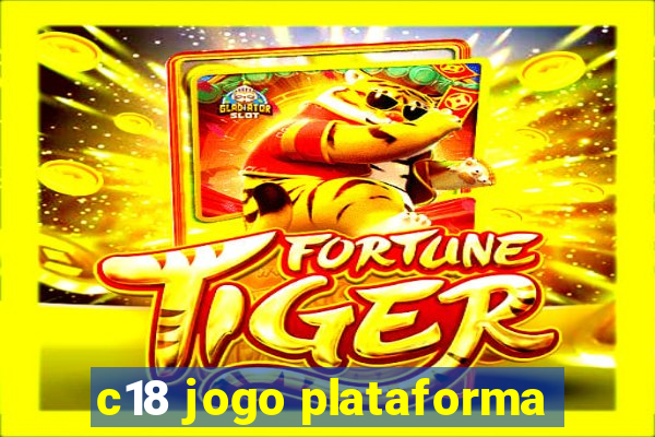 c18 jogo plataforma