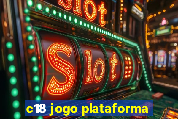 c18 jogo plataforma