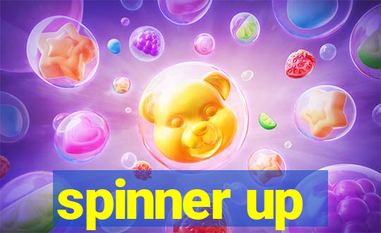 spinner up