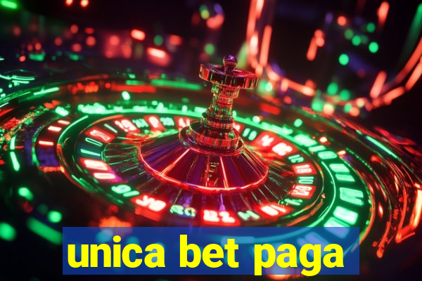 unica bet paga