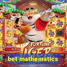 bet mathematics