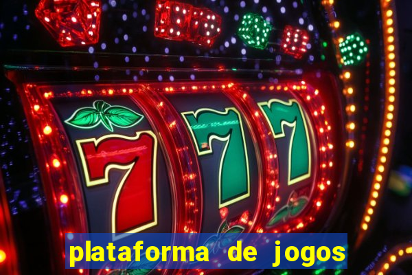 plataforma de jogos para ganhar dinheiro