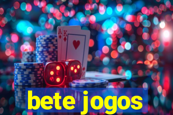 bete jogos