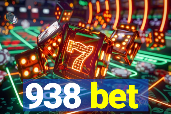 938 bet