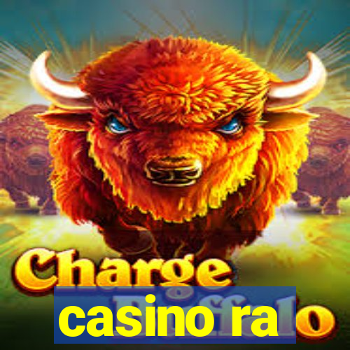 casino ra