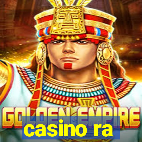 casino ra