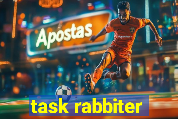 task rabbiter