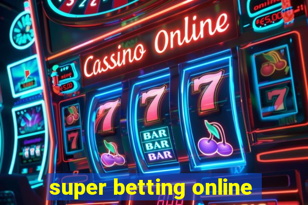 super betting online