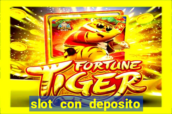 slot con deposito minimo 5 euro