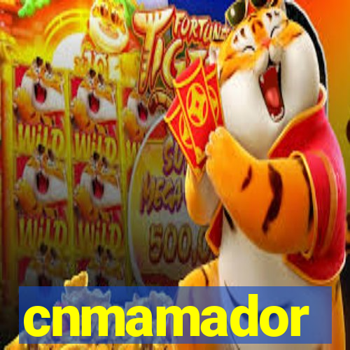 cnmamador