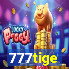 777tige