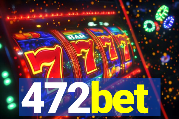 472bet