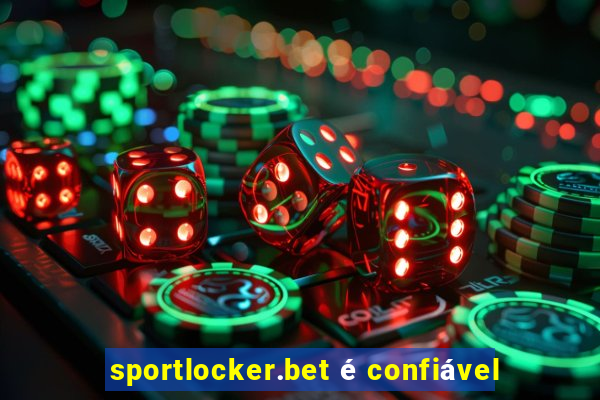 sportlocker.bet é confiável