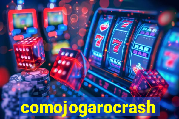 comojogarocrash