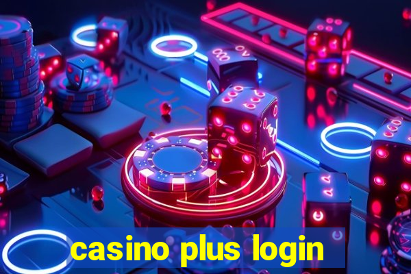 casino plus login