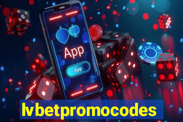 lvbetpromocodes