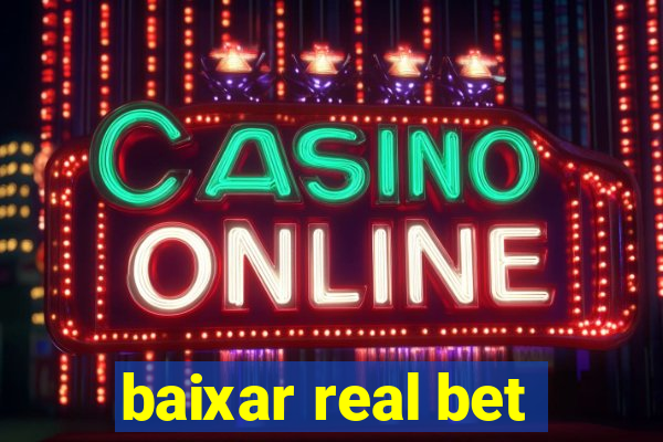 baixar real bet