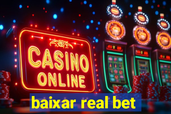 baixar real bet