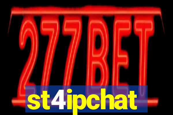 st4ipchat