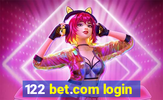 122 bet.com login