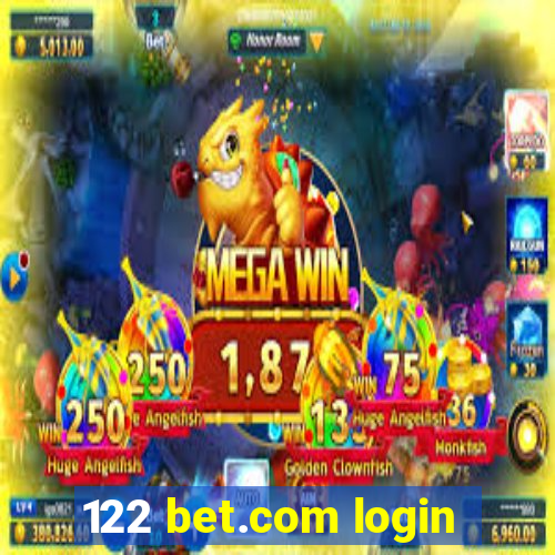 122 bet.com login