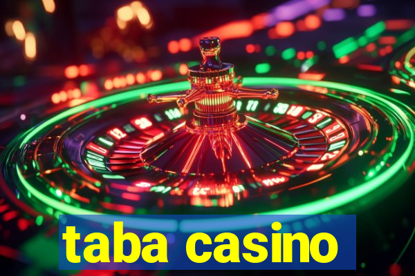 taba casino