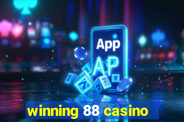 winning 88 casino