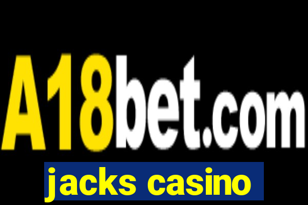 jacks casino