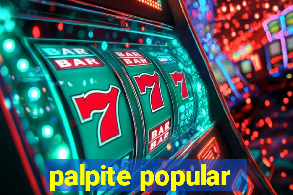 palpite popular