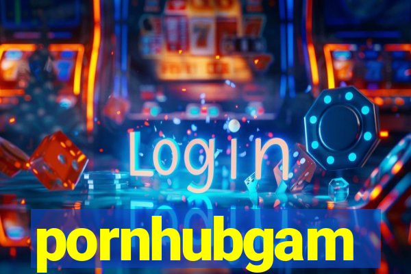 pornhubgam