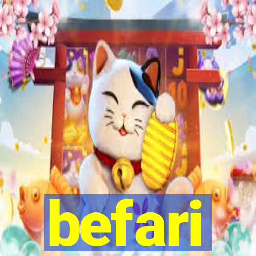 befari