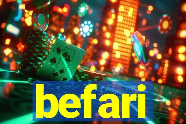 befari