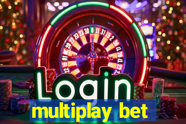 multiplay bet