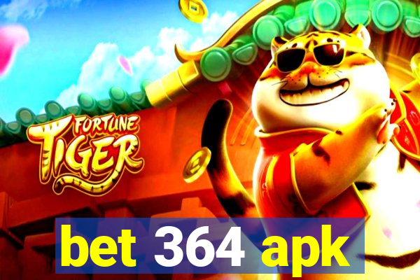 bet 364 apk