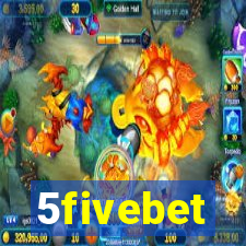 5fivebet