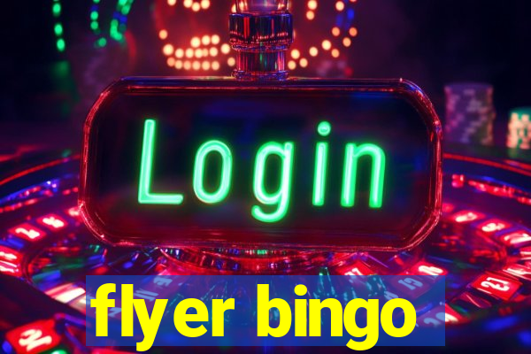 flyer bingo