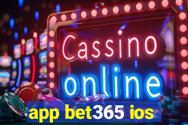 app bet365 ios