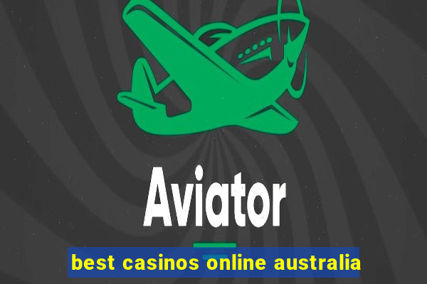 best casinos online australia