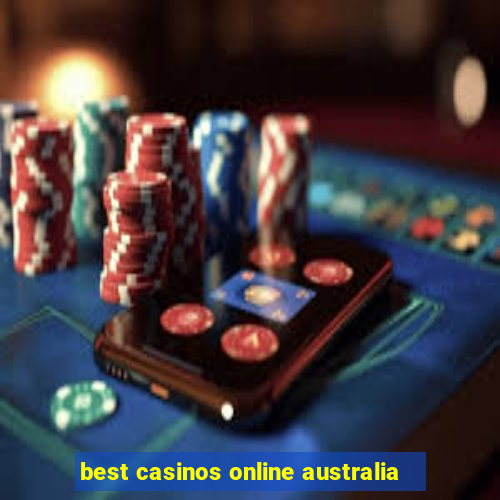 best casinos online australia