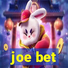 joe bet